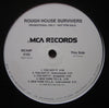 Rough House Survivers - You Got It / Bad Luck (Vinyl, 12