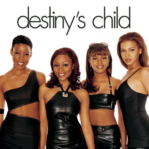 Master Release: Destiny's Child by Destiny's Child
