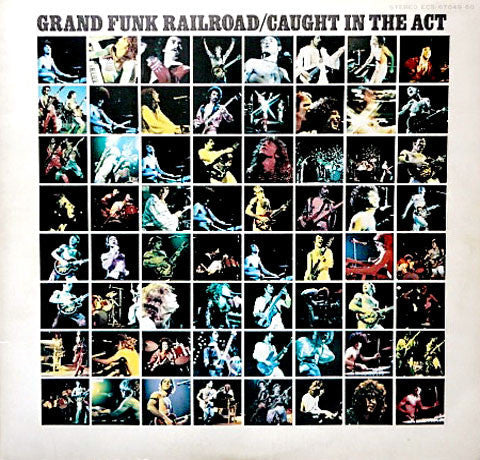 Master Release: Caught In The Act by Grand Funk Railroad