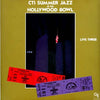 CTI All-Stars - CTI Summer Jazz At The Hollywood Bowl Live Three (V...