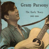Gram Parsons - The Early Years 1963-65 (Vinyl, LP, Compilation) Very Good (VG) / Good Plus (G+)