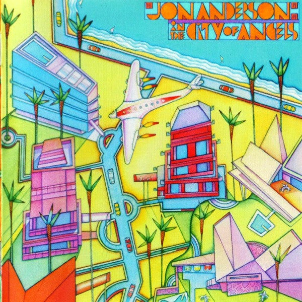 Master Release: In The City Of Angels by Jon Anderson