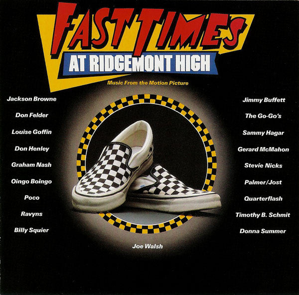 Release: Fast Times At Ridgemont High • Music From The Motion Picture-Vinyl-US-1982-60158-1, 60158-1-2202570