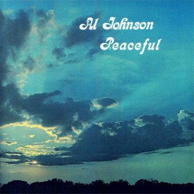 Master Release: Peaceful by Al Johnson