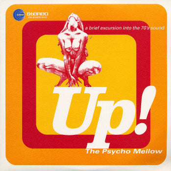 Release: Up! The Psycho Mellow-Vinyl-Italy-1998-SCEB 904 LP-1897982