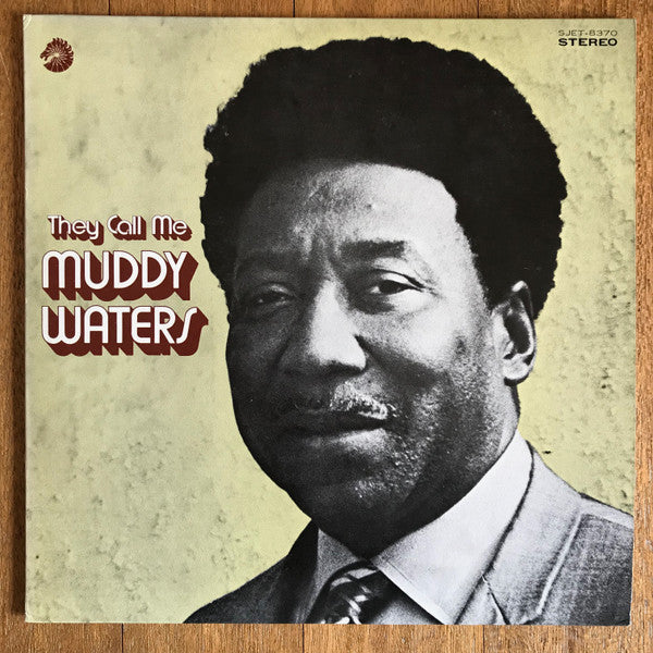 Release: They Call Me Muddy Waters-Vinyl-Japan-1972-SJET-8370-13204337
