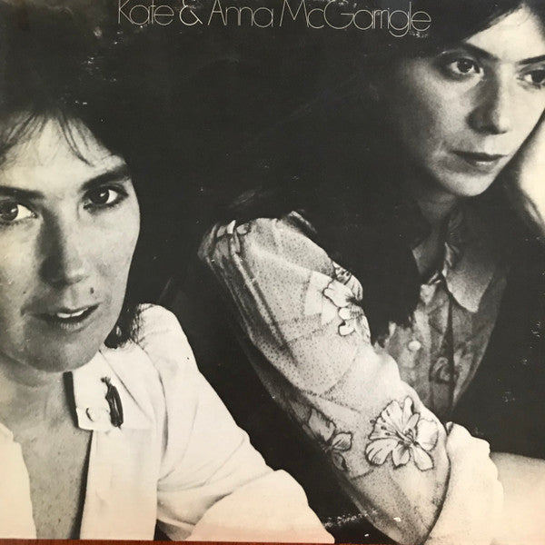 Master Release: Kate & Anna McGarrigle by Kate & Anna McGarrigle