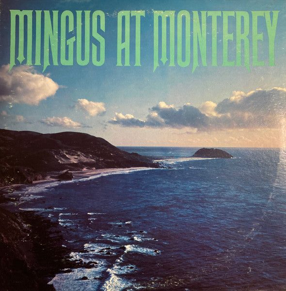 Mingus At Monterey