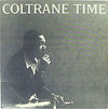 John Coltrane - Coltrane Time (Vinyl, LP, Reissue, Mono) Very Good Plus (VG+) / Very Good (VG)