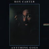 Ron Carter - Anything Goes (Vinyl, LP, Album) Very Good Plus (VG+) / Very Good (VG)