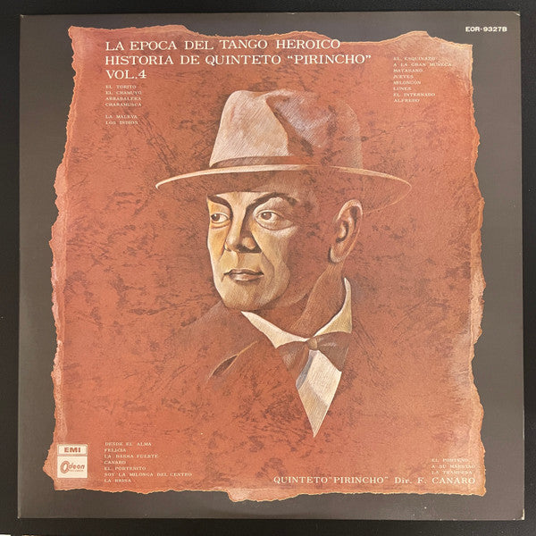 La Época Del Tango Heroíco - Historia Del Quinteto "Pirincho" - Vol.4