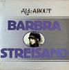 Barbra Streisand - All About Barbra Streisand (2xVinyl, LP, Compilation) Very Good Plus (VG+) / Good Plus (G+)