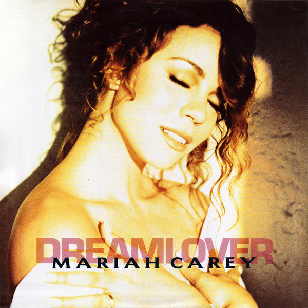 Master Release: Dreamlover by Mariah Carey
