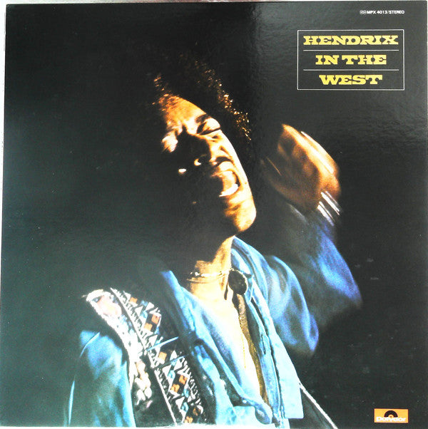 Hendrix In The West