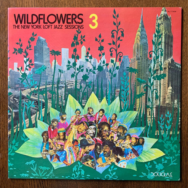 Master Release: Wildflowers 3 (The New York Loft Jazz Sessions) by Various