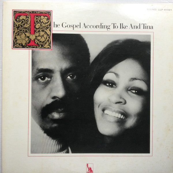 Master Release: The Gospel According To Ike & Tina by Ike & Tina Turner