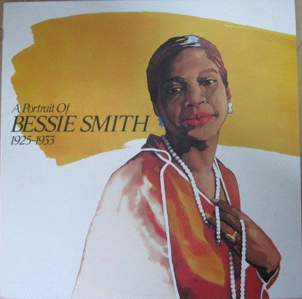 A Portrait Of Bessie Smith 1925-1933