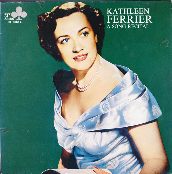 Master Release: A Song Recital Record  by Kathleen Ferrier