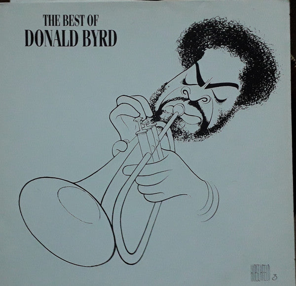 Master Release: The Best Of Donald Byrd by Donald Byrd