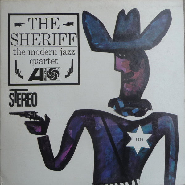 Master Release: The Sheriff by The Modern Jazz Quartet