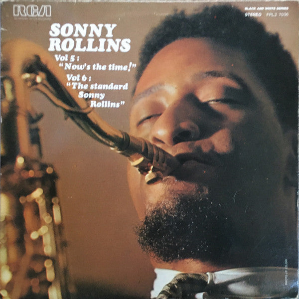 Master Release: Vol 5: "Now's The Time!" / Vol 6: "The Standard Sonny Rollins" by Sonny Rollins