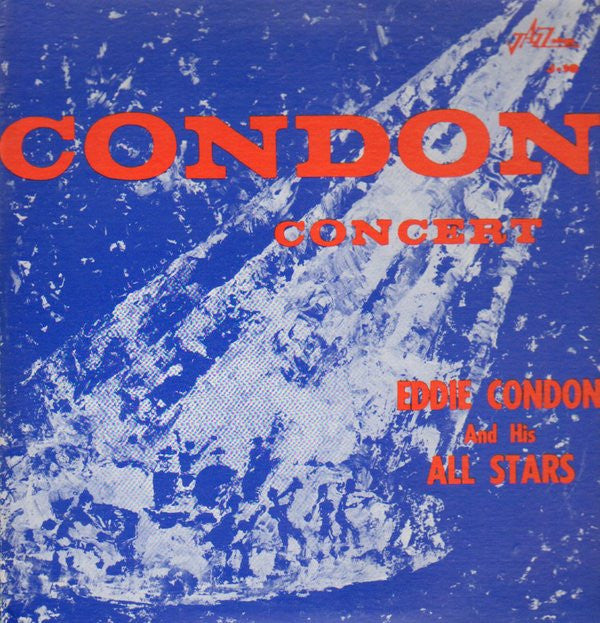 Master Release: Condon Concert by Eddie Condon And His All-Stars