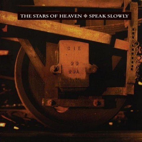 Master Release: Speak Slowly by The Stars Of Heaven