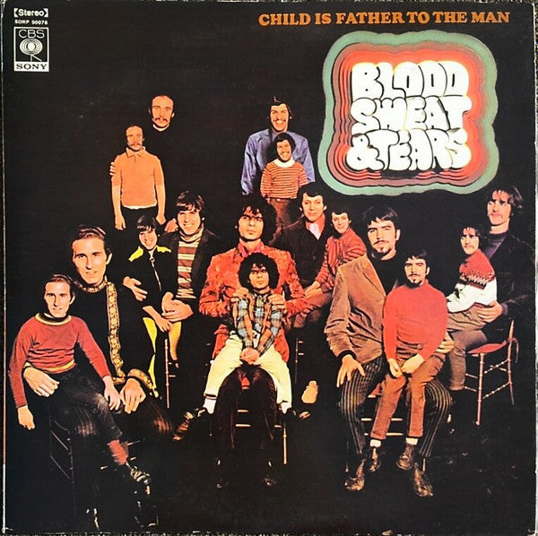 Master Release: Child Is Father To The Man by Blood, Sweat And Tears