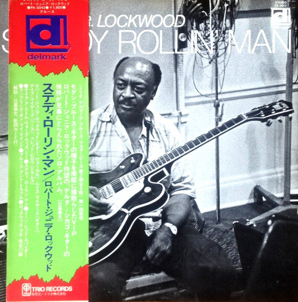 Master Release: Steady Rollin' Man by Robert Lockwood Jr.