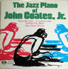 John Coates, Jr - The Jazz Piano Of John Coates, Jr (Vinyl, LP, Album) Good Plus (G+) / Good Plus (G+)