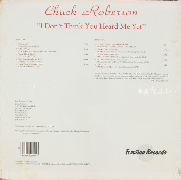 Master Release: I Don't Think You Heard Me Yet by Chuck Roberson