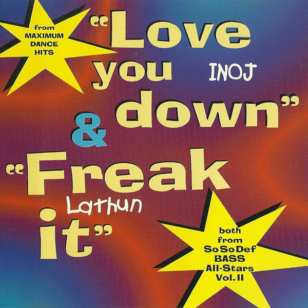Master Release: Love You Down / Freak It by Inoj
