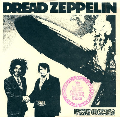 Master Release: Immigrant Song / Hey, Hey, What Can I Do by Dread Zeppelin