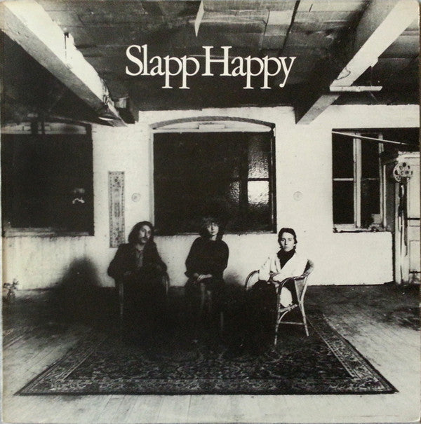 Master Release: Slapp Happy by Slapp Happy