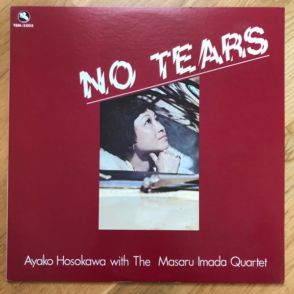 Master Release: No Tears by Ayako Hosokawa