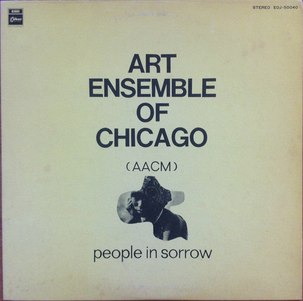 Master Release: People In Sorrow by The Art Ensemble Of Chicago