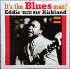 Eddie Kirkland - It's The Blues Man! (Vinyl, LP, Album, Reissue, Remastered) Mint (M) / Mint (M)