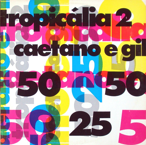 Master Release: Tropicália 2 by Caetano Veloso