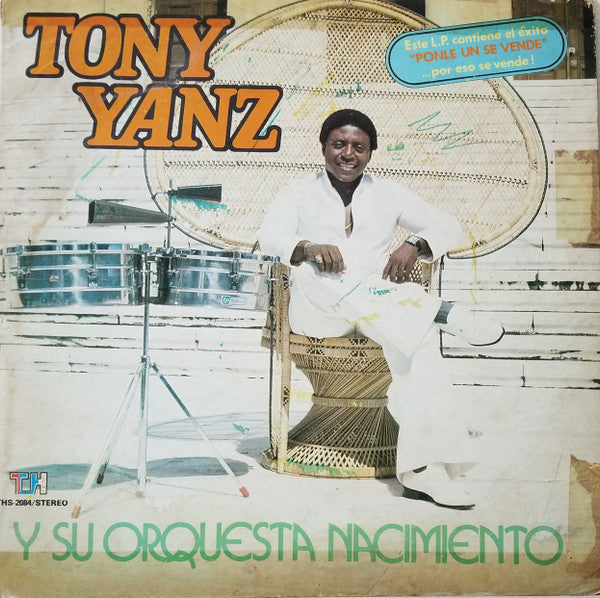 Master Release: Tony Yanz Y Su Orquesta Nacimiento by Tony Yanz Y Su Orquesta Nacimiento