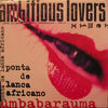 Ambitious Lovers - Umbabarauma (Vinyl, 12