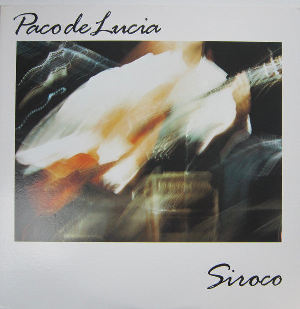 Master Release: Siroco by Paco De Lucía