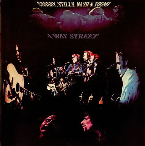 Master Release: 4 Way Street by Crosby, Stills, Nash & Young