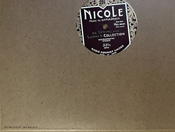 Release: Nicole (86 Spring And Summer Collection - Instrumental Images)-Vinyl-Japan-1986-NCL 0001, ICR 1505-4800688