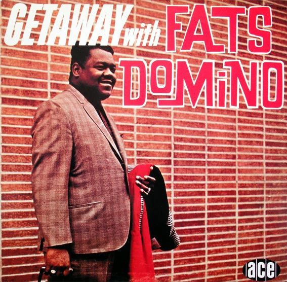 Master Release: Getaway With Fats Domino by Fats Domino
