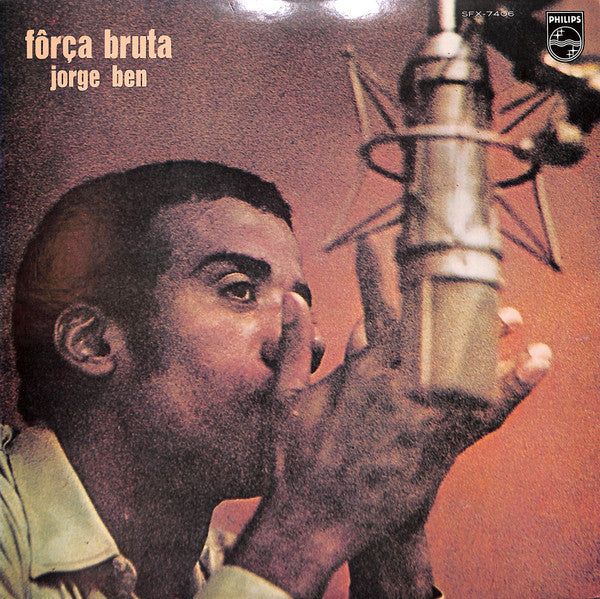 Master Release: Fôrça Bruta by Jorge Ben