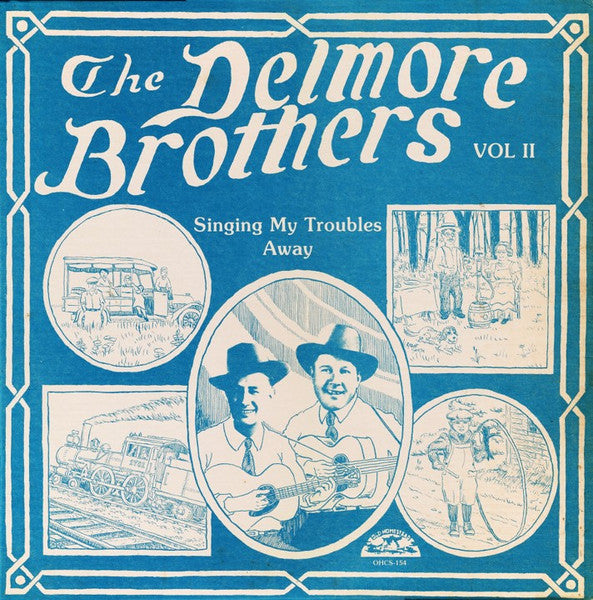Volume II - Singing My Troubles Away