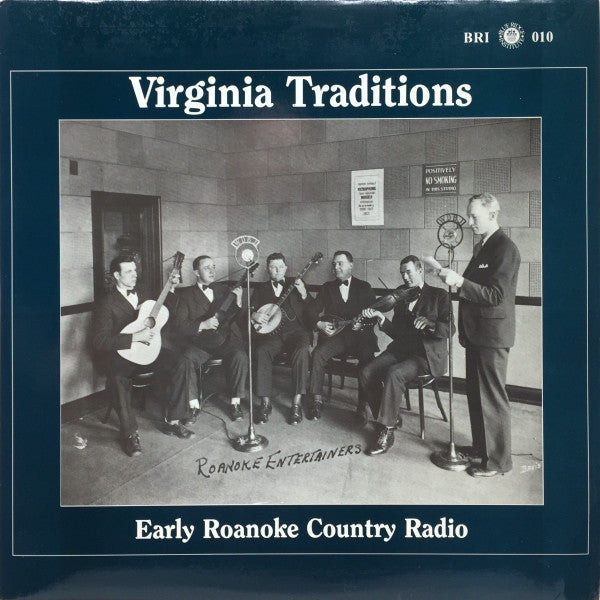 Master Release: Virginia Traditions - Early Roanoke Country Radio by Various