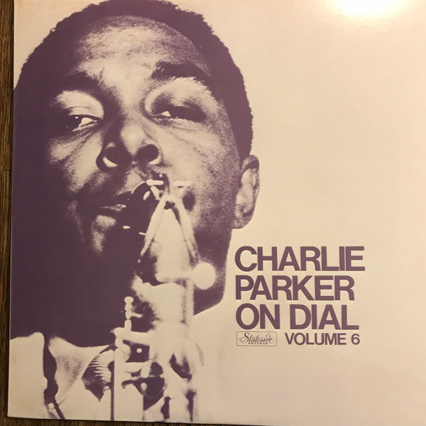 Release: Charlie Parker On Dial (Volume 6)-Vinyl-Japan-None-ITJ-50006, ITJ-50006-6280673