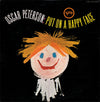 The Oscar Peterson Trio - Put On A Happy Face (Vinyl, LP, Album, Reissue, Stereo) Very Good Plus (VG+) / Very Good (VG)