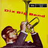 Dizzy Gillespie And His Orchestra - Diz Big Band (Vinyl, LP, Album, Mono) Very Good Plus (VG+) / Very Good Plus (VG+)